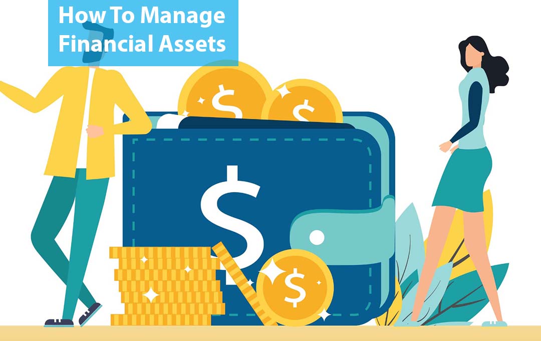 How To Manage Financial Assets