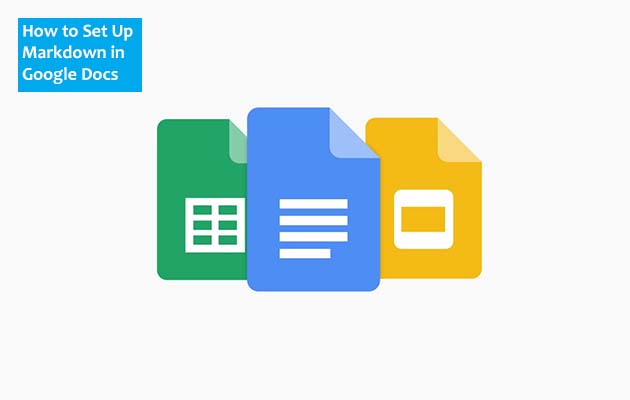 How to Set up MarkDown in Google Docs