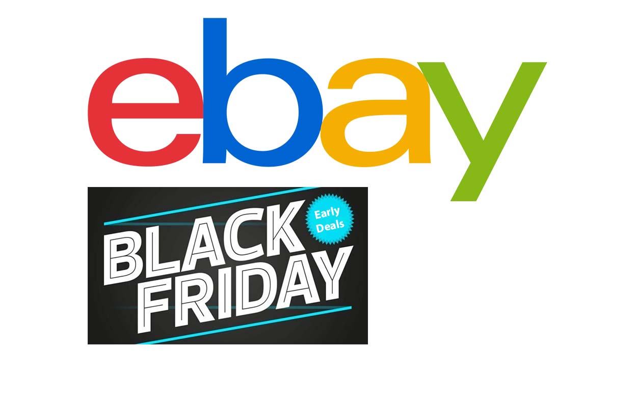 Early Black Friday Deals On eBay