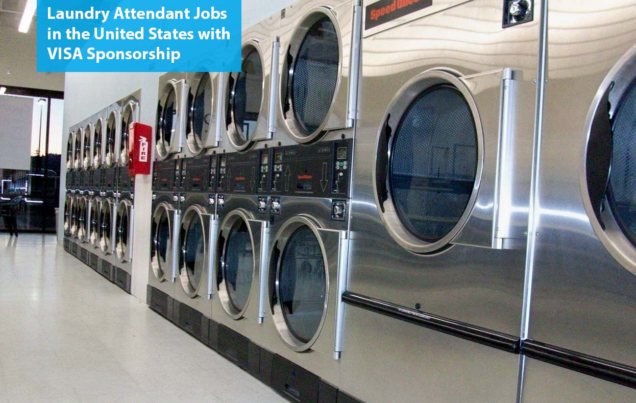 Laundry Attendant Jobs in the United States with VISA Sponsorship