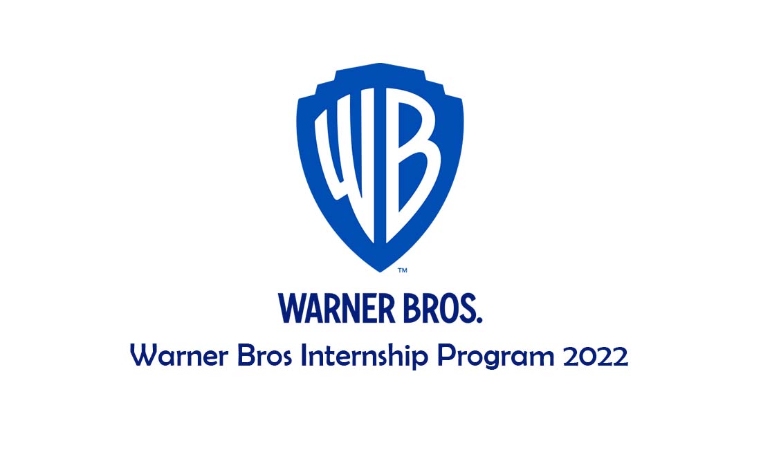 Warner Bros Internship Program 2022 USA, UK Funded Warner Media