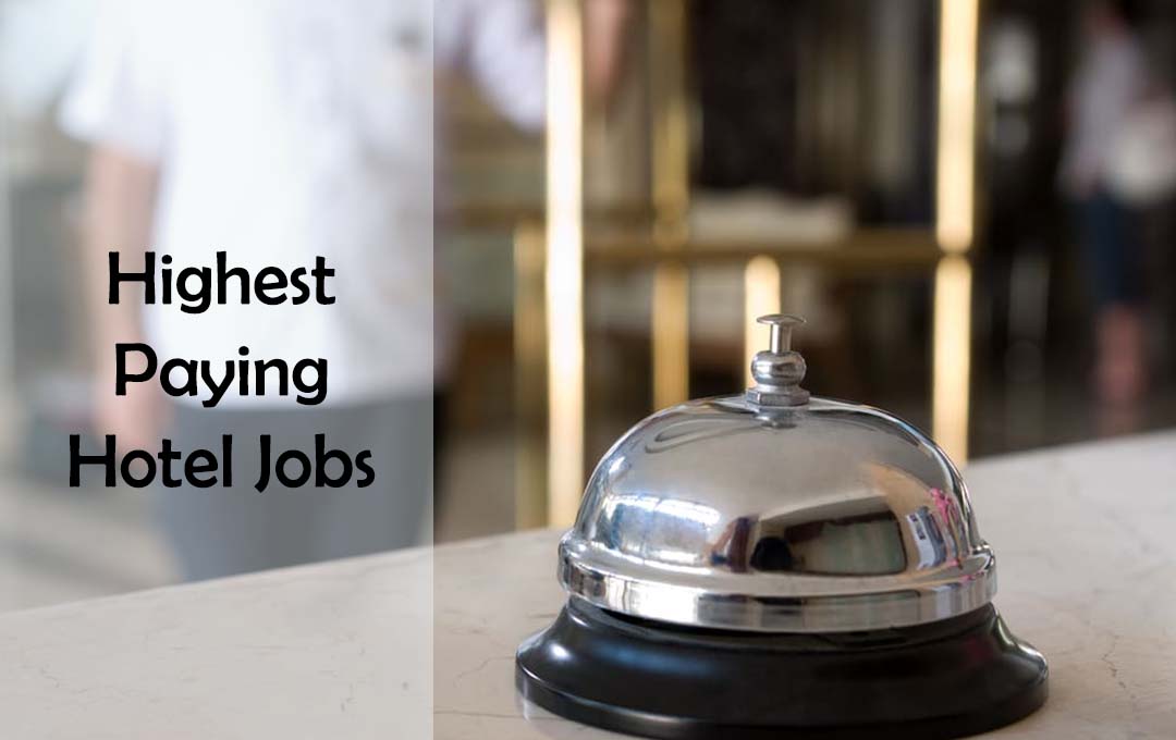 Highest Paying Hotel Jobs