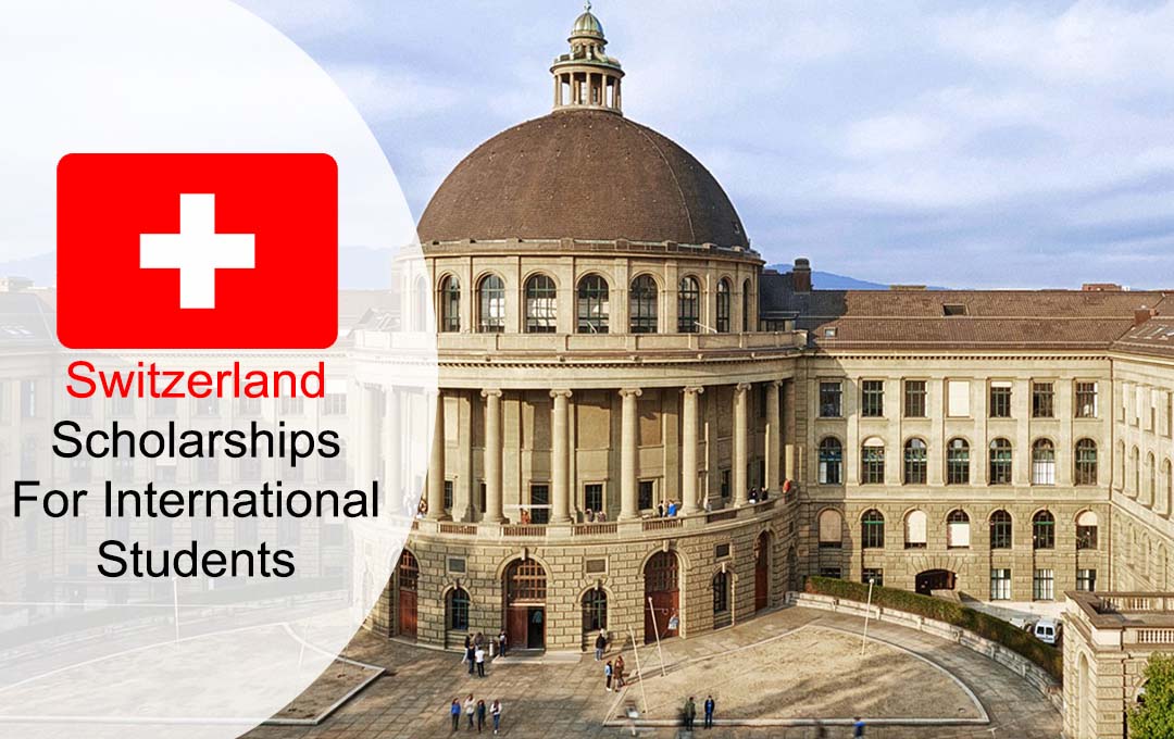 Switzerland Scholarships For International Students