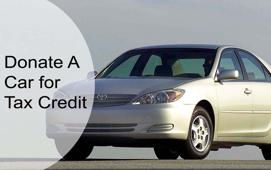 Donate A Car for Tax Credit