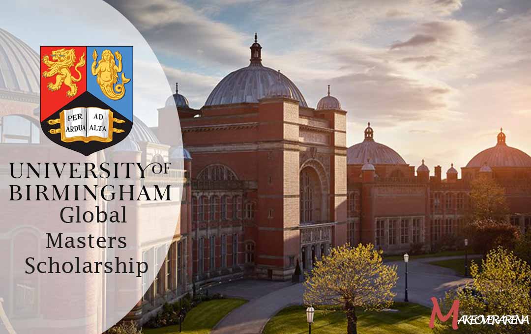 University Of Birmingham Global Masters Scholarship