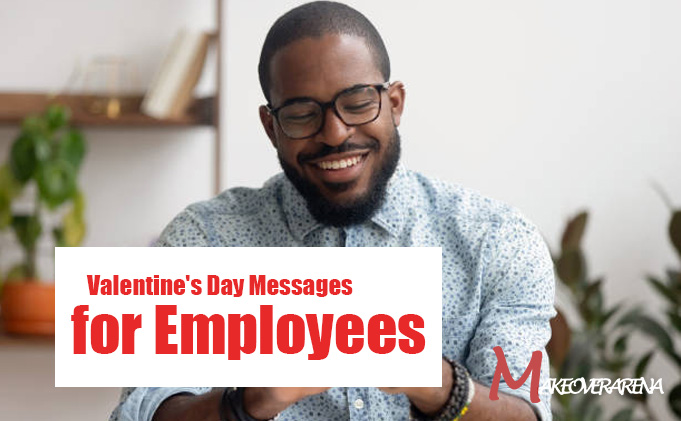 Valentine's Day Messages for Employees