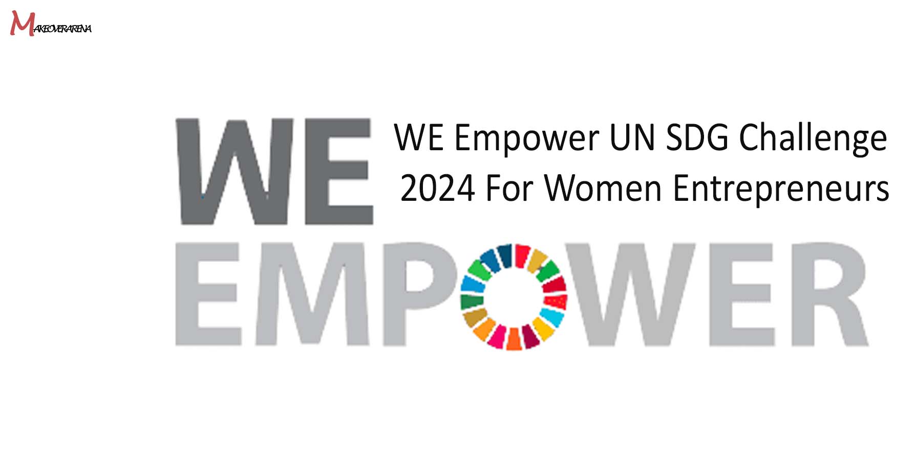 WE Empower UN SDG Challenge 2024 For Women Entrepreneurs
