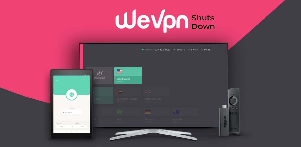 WeVPN Shuts Down