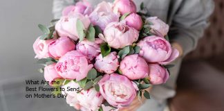 What Are the Best Flowers to Send on Mother’s Day