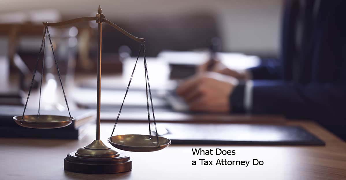 What Does a Tax Attorney Do