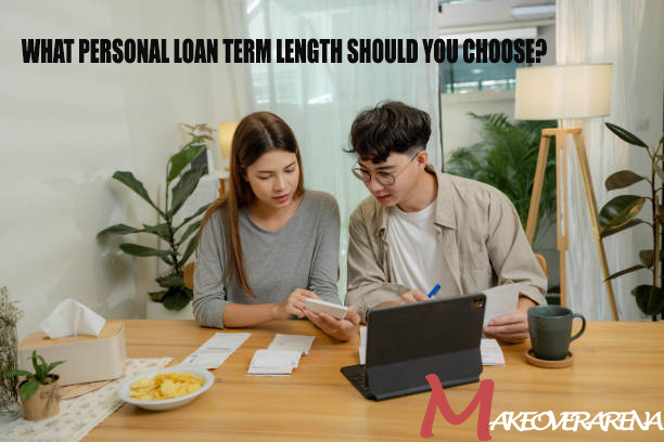 What Personal Loan Term Length Should You Choose?