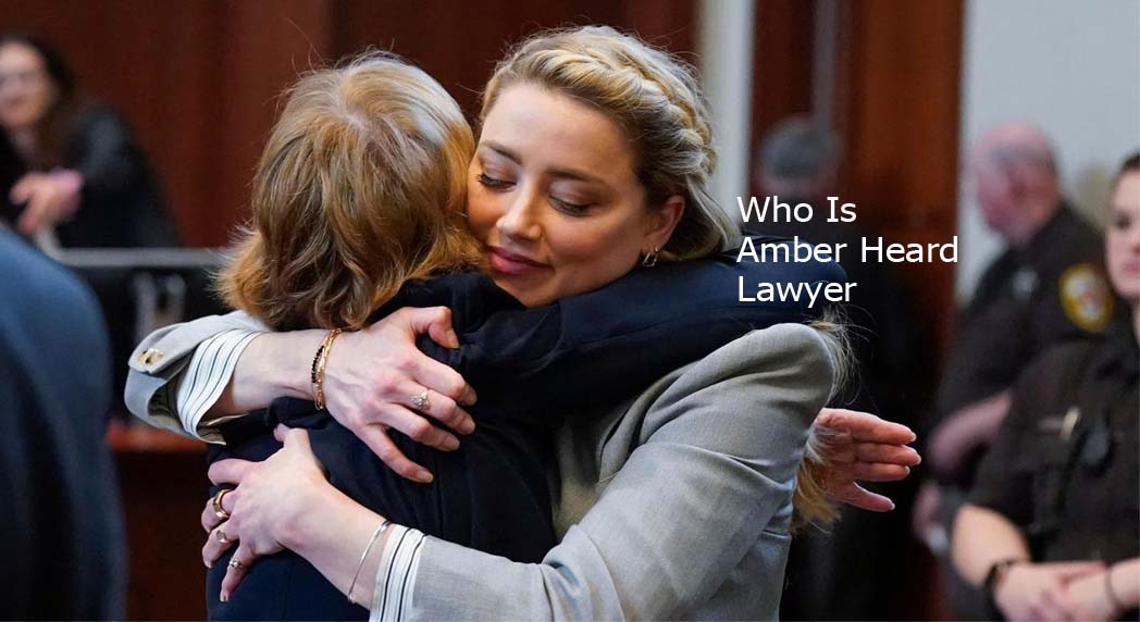 Who Is Amber Heard Lawyer