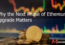 Why the Next Phase of Ethereum Upgrade Matters