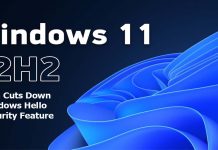 Windows 11 22H2 Bug Cuts Down Windows Hello Security Feature