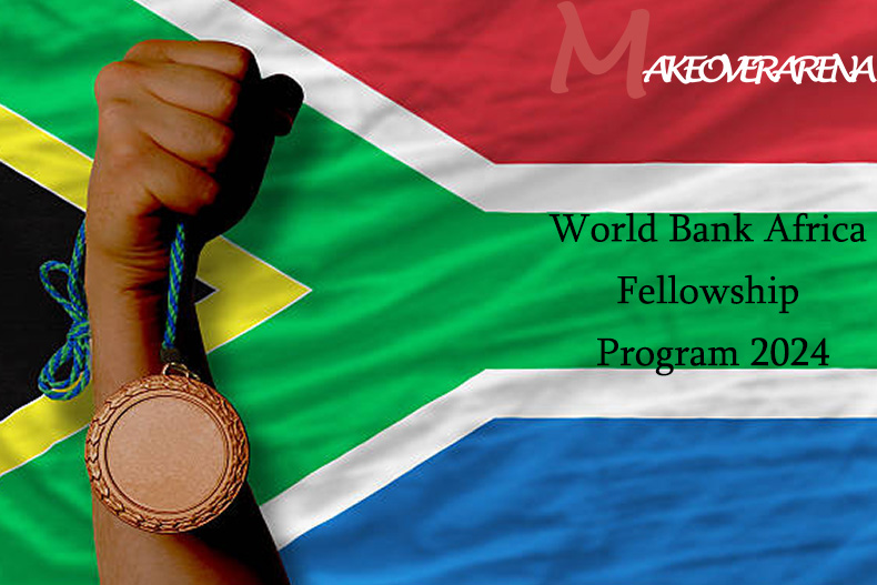 World Bank Africa Fellowship Program 2024