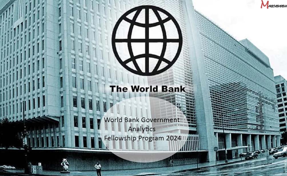World Bank Government Analytics Fellowship Program