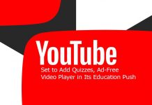 YouTube Set to Add Quizzes, Ad-Free Video Player in Its Education Push