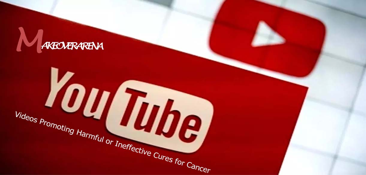 YouTube Videos Promoting Harmful or Ineffective Cures for Cancer