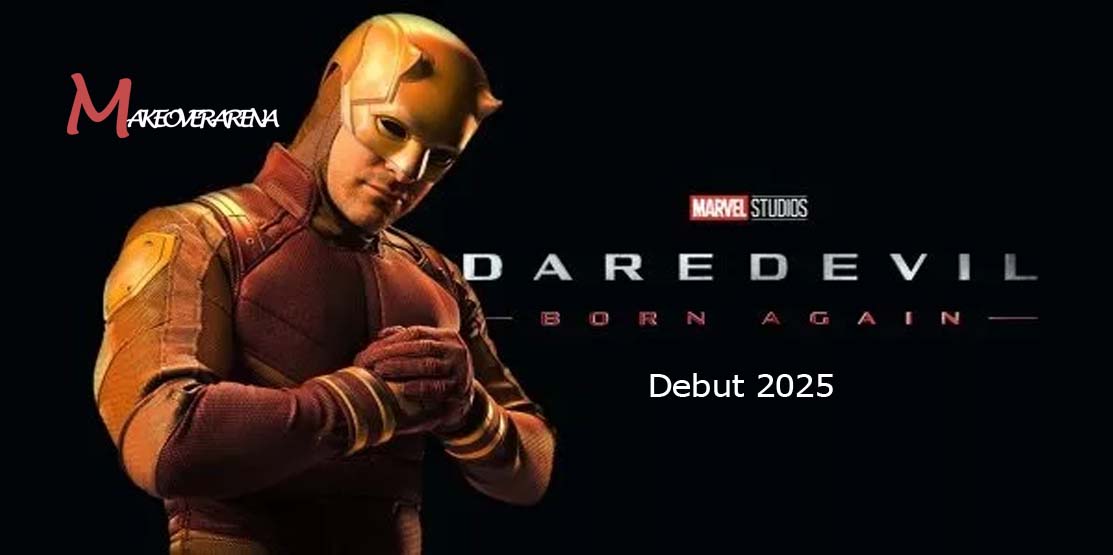 Daredevil: Born Again Debut 2025
