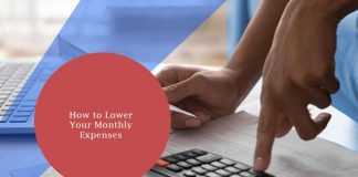 How to Lower Your Monthly Expenses