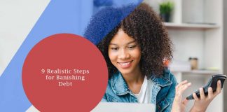 9 Realistic Steps for Banishing Debt