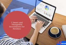 7 Smart and Thoughtful Investments for Newbies