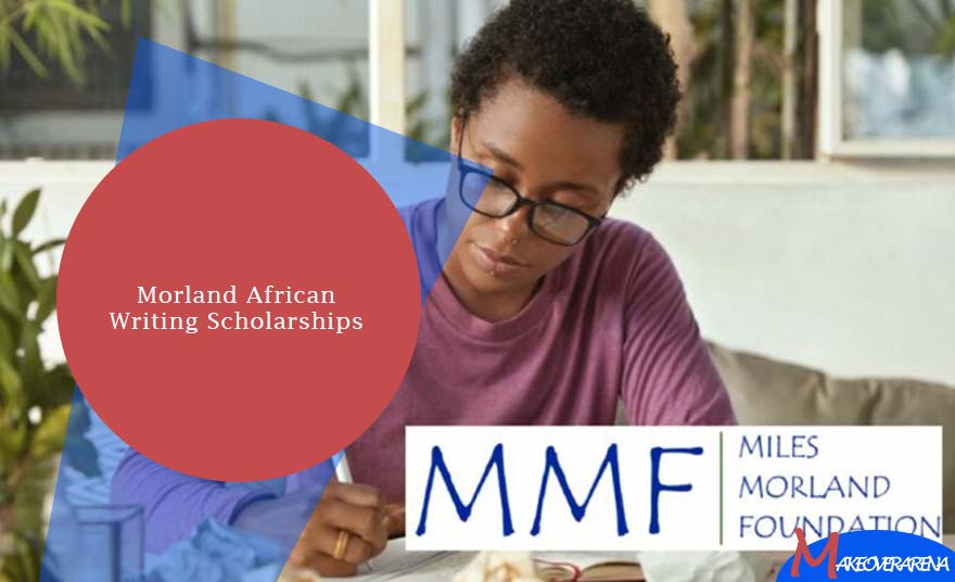 Morland African Writing Scholarships 